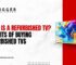 Advertisement banner by Trigger Appliances with the title 'What is a Refurbished TV? Benefits of Buying Refurbished TVs.' The banner includes the Trigger Appliances logo on the left, a colorful flat-screen TV