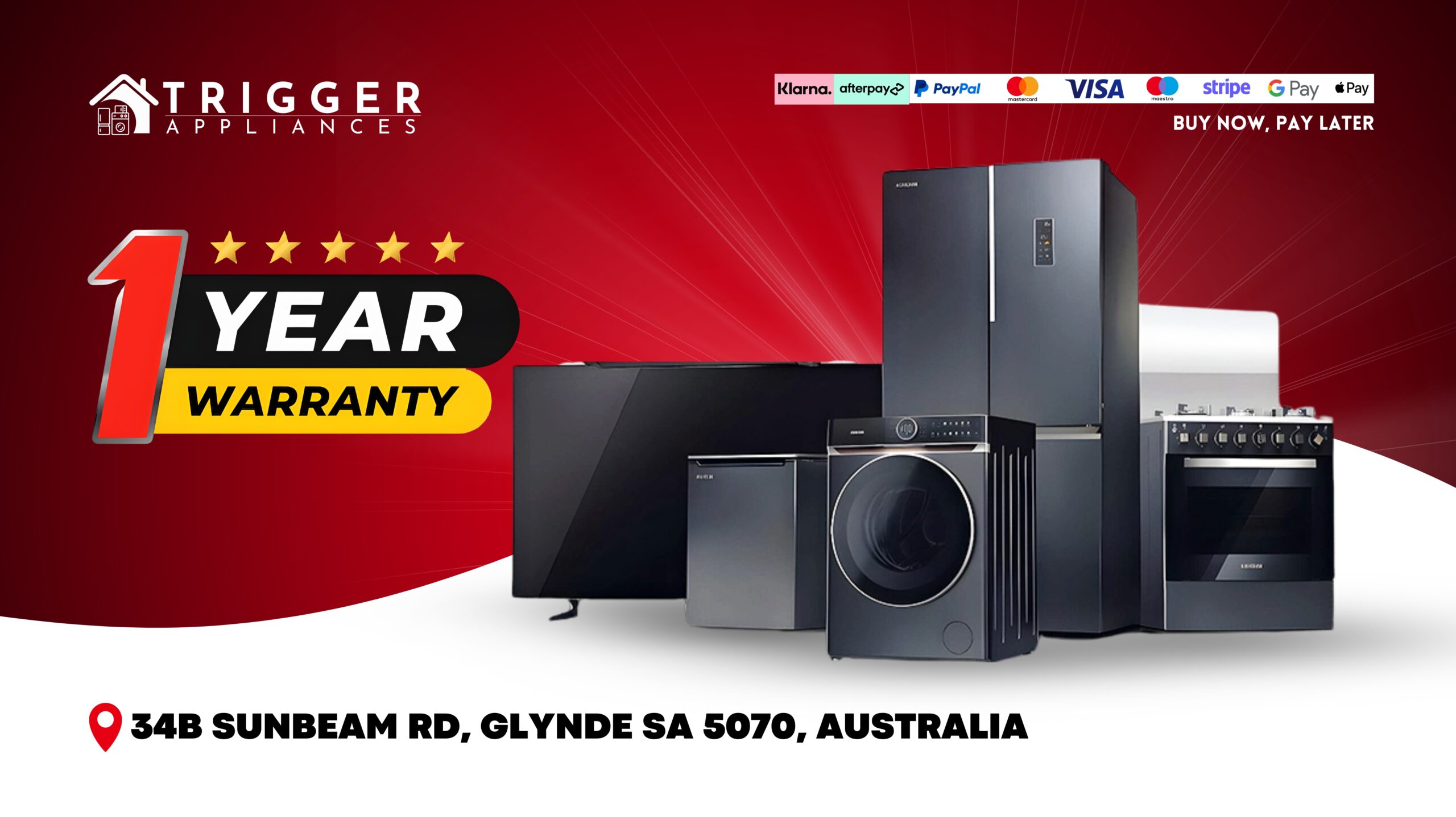 Trigger Appliances banner with fridge, washing machine, oven, mini fridge, and TV, offering 1 Year Warranty. Store at 34B Sunbeam Rd, Glynde SA 5070, Australia with multiple payment options including Klarna, PayPal, Visa, and Apple Pay